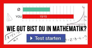 Wie gut bist du in Mathematik? 