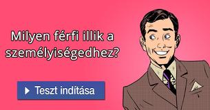 Milyen férfi illik a személyiségedhez?