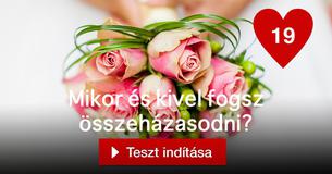 Mikor és kivel fogsz összeházasodni?