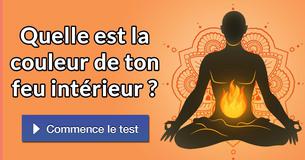 Quelle est la couleur de ton feu intérieur ?
