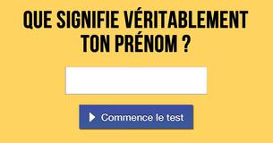 Que signifie véritablement ton prénom ?