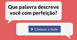 Que palavra descreve você com perfeição?