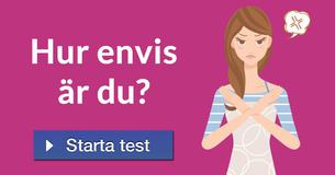 Hur envis är du?