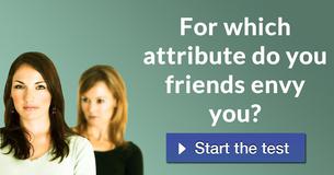 For which attribute do you friends envy you?