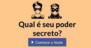 Qual é seu poder secreto?