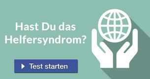 Hast Du das Helfersyndrom?