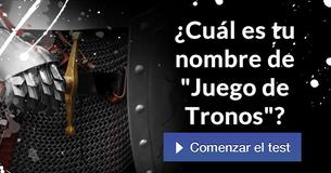 ¿Cuál es tu nombre de "Juego de Tronos"?