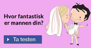 Hvor fantastisk er mannen din?