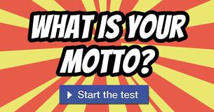 What is your motto?
