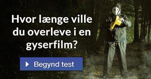 Hvor længe ville du overleve i en gyserfilm?