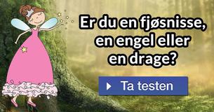 Er du en fjøsnisse, en engel eller en drage?