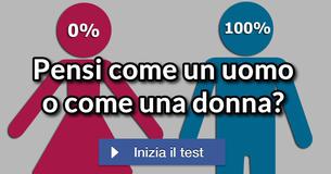 Pensi come un uomo o come una donna?