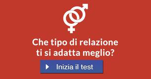Che tipo di relazione ti si adatta meglio?