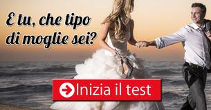 Sei una buona moglie?