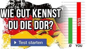 Wie gut kennst du die DDR?