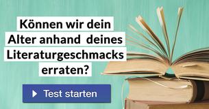 Können wir dein Alter anhand  deines Literaturgeschmacks erraten?