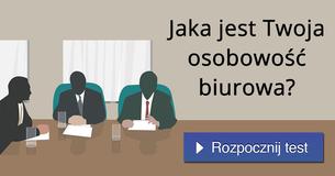 Jaka jest Twoja osobowość biurowa?