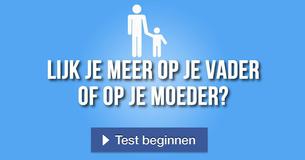 Lijk je meer op je vader of op je moeder?