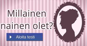 Millainen nainen olet?