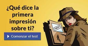 ¿Qué dice la primera impresión sobre ti? 