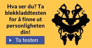 Hva ser du? Ta blekkladdtesten for å finne ut personligheten din!