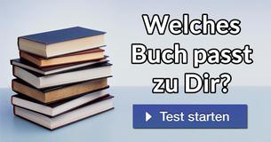 Welches Buch passt zu Dir?