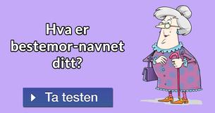 Hva er bestemor-navnet ditt?