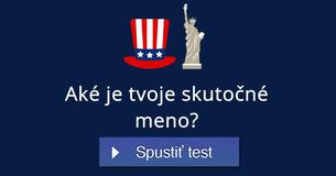 Aké je tvoje skutočné meno?