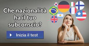 Che nazionalità ha il tuo subconscio?