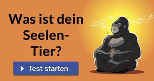 Was ist dein Seelen- Tier?