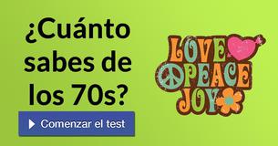 ¿Cuánto sabes de los 70s?