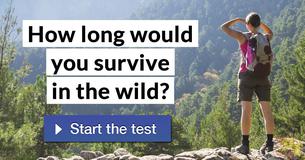How long would you survive in the wild?