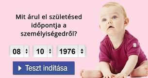 Mit árul el születésed időpontja a személyiségedről?
