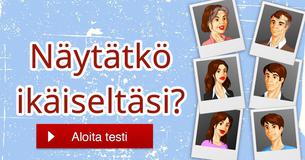 Näytätkö ikäiseltäsi?