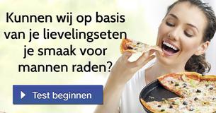 Kunnen wij op basis van je lievelingseten je smaak voor mannen raden?  