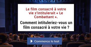 Comment intituleriez-vous un film consacré à votre vie ? 