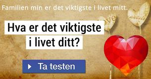 Hva er det viktigste i livet ditt?