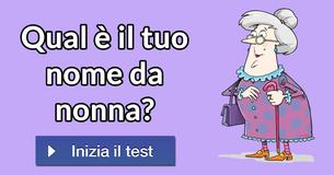 Qual è il tuo nome da nonna?