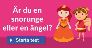Är du en snorunge eller en ängel?