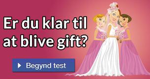 Er du klar til at blive gift?