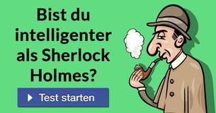 Bist du intelligenter als Sherlock Holmes?