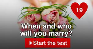When and who will you marry?