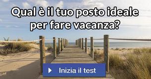 Qual è il tuo posto ideale per fare vacanza?