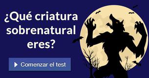 ¿Qué criatura sobrenatural eres?