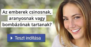 Az emberek csinosnak, aranyosnak vagy bombázónak tartanak?  