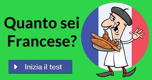 Quanto sei Francese?