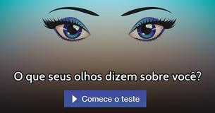O que seus olhos dizem sobre você?