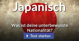 Was ist deine unterbewusste Nationalität?