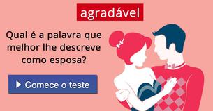 Qual é a palavra que melhor lhe descreve como esposa?