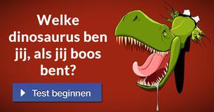 Welke dinosaurus ben jij, als jij boos bent?